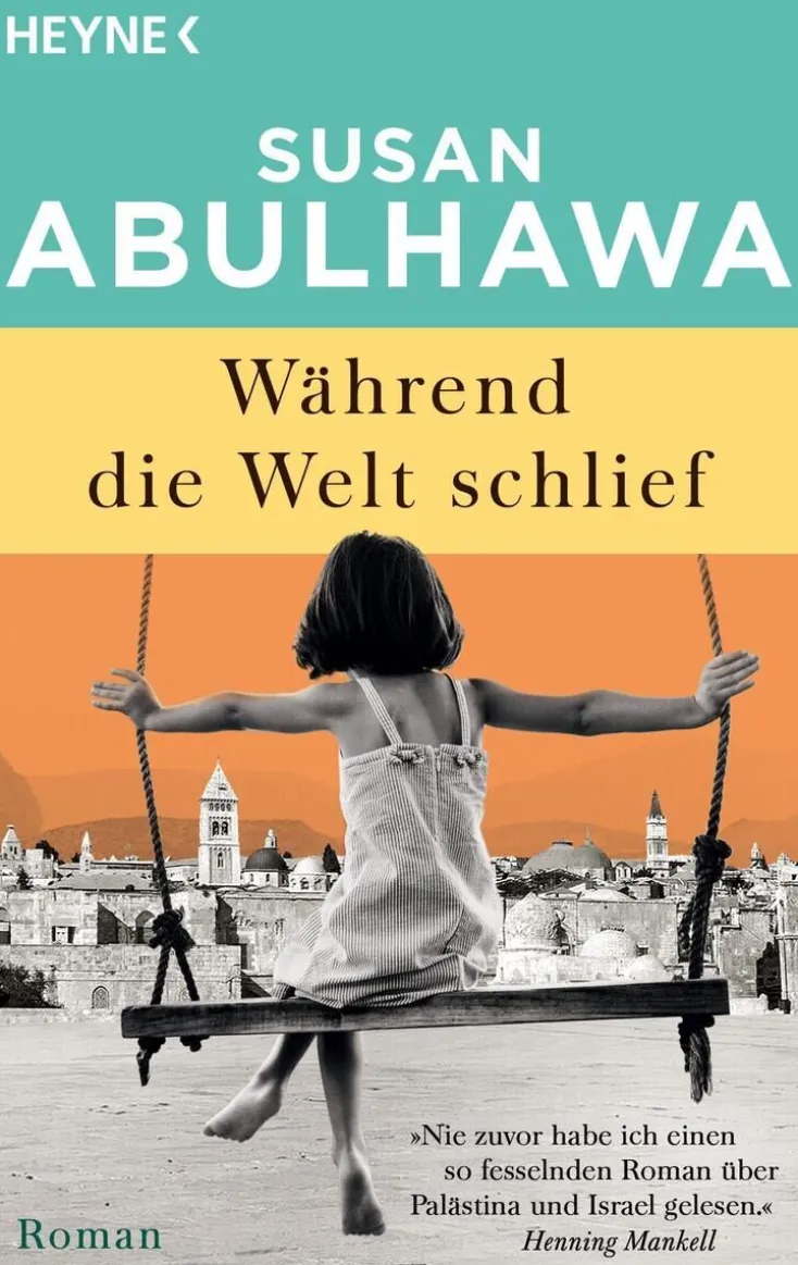 ZEIT Buchhandlung Romane<Abulhawa, S: Während die Welt schlief