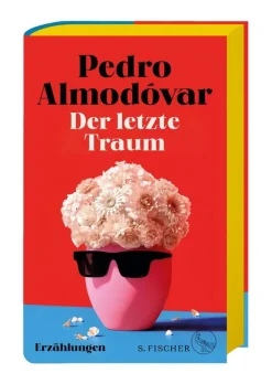 ZEIT Buchhandlung Romane<Almodóvar, P: Der letzte Traum