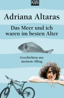 ZEIT Buchhandlung Sachbücher<Altaras, A: Meer und ich waren im besten Alter