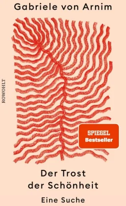 ZEIT Buchhandlung Romane<Arnim, G: Trost der Schönheit