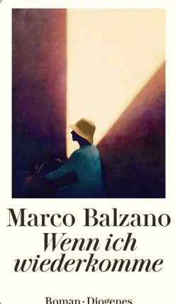 ZEIT Buchhandlung Romane<Balzano, Marco: Wenn ich wiederkomme