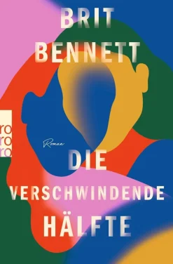 ZEIT Buchhandlung Romane<Bennett, Brit: Die verschwindende Hälfte
