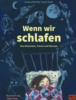 Kinder ZEIT Buchhandlung Kinderbücher Ab 6 Jahre<Böhnke, Andrea: Wenn wir schlafen