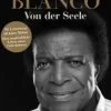 ZEIT Buchhandlung Sachbücher<Blanco, R: Roberto Blanco: Von der Seele