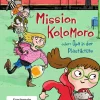 Kinder ZEIT Buchhandlung Kinderbücher Ab 9 Jahre<Blesken, Julia: Mission Kolomoro oder Opa in der Plastiktüte
