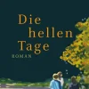 ZEIT Buchhandlung Romane<Bánk, Zsuzsa: Die hellen Tage