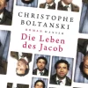 ZEIT Buchhandlung Romane<Boltanski, C: Leben des Jacob