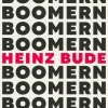 ZEIT Buchhandlung Sachbücher<Bude, H: Abschied von den Boomern