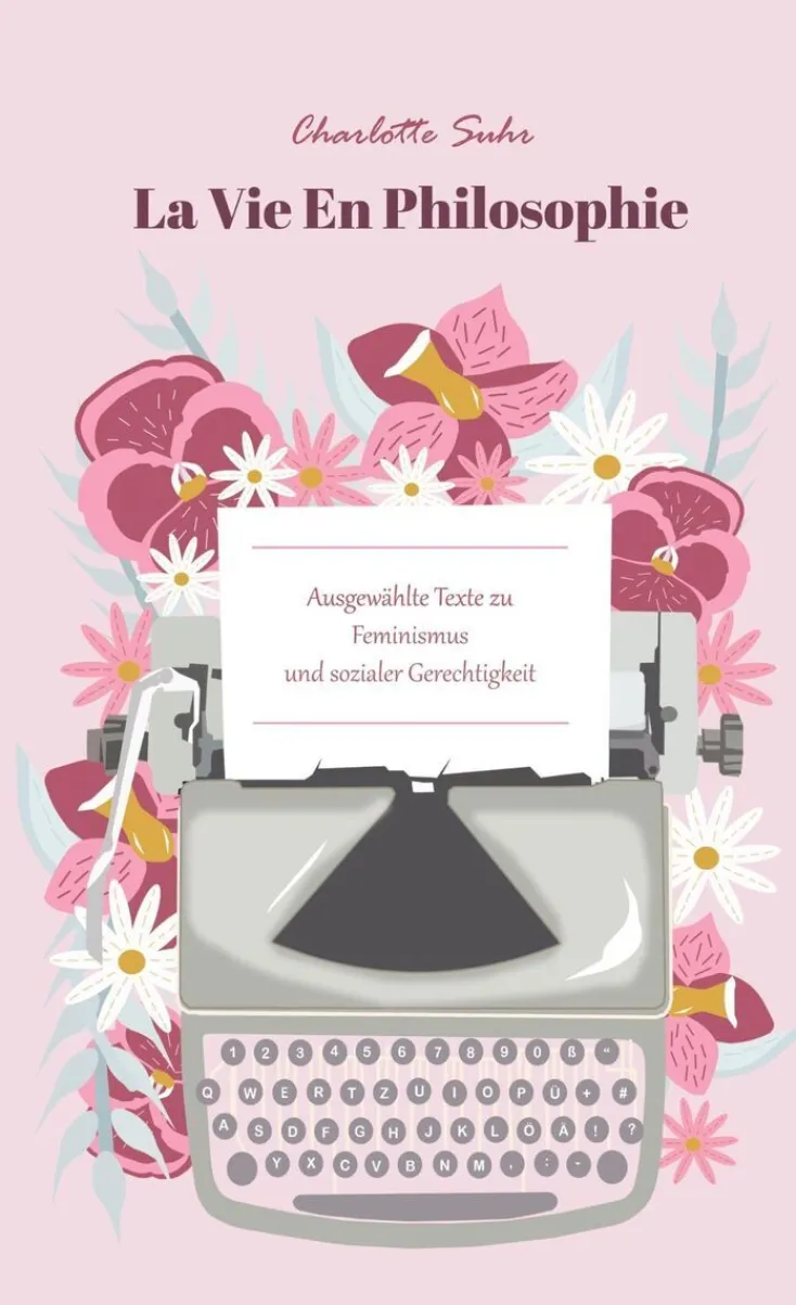 ZEIT Buchhandlung Sachbücher<Charlotte Suhr: La Vie En Philosophie