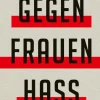 ZEIT Buchhandlung Sachbücher<Clemm, C: Gegen Frauenhass