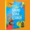 Kinder DIE ZEIT Kinderbücher Ab 6 Jahre<»Das große ZEIT LEO Grundschullexikon von A-Z«