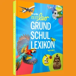 Kinder DIE ZEIT Kinderbücher Ab 6 Jahre<»Das große ZEIT LEO Grundschullexikon von A-Z«
