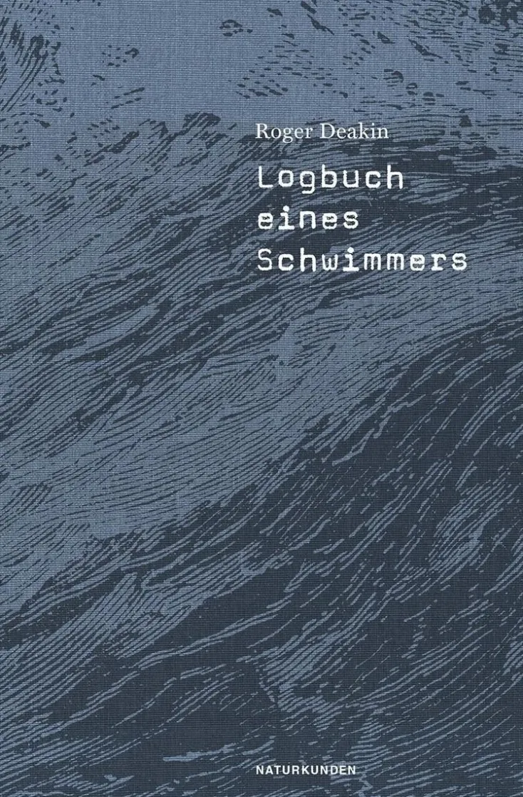 ZEIT Buchhandlung Romane<Deakin, Roger: Logbuch eines Schwimmers