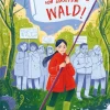 Kinder ZEIT Buchhandlung Kinderbücher Ab 9 Jahre<Dåsnes, Nora: Hände weg von unserem Wald!