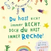 Kinder ZEIT Buchhandlung Kinderbücher Ab 9 Jahre<Du hast nicht immer recht. Doch du hast immer Rechte!