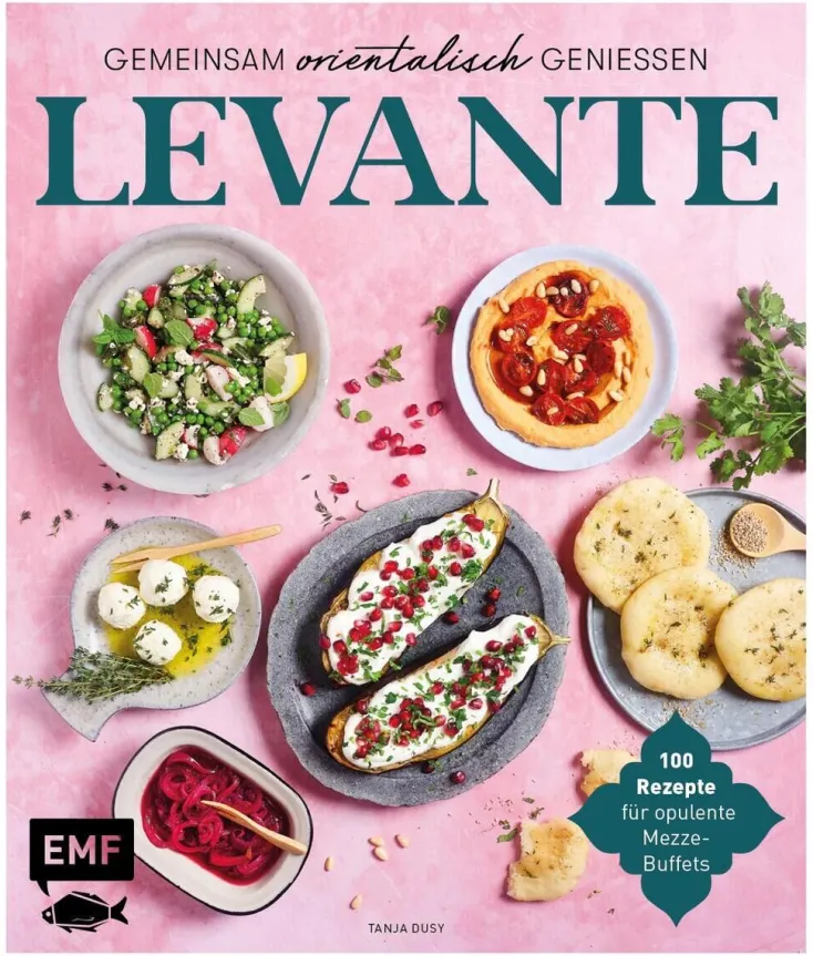 ZEIT Buchhandlung Kochen & Reisen<Dusy, Tanja: Levante - Gemeinsam orientalisch genießen