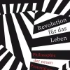 ZEIT Buchhandlung Sachbücher<Eva Redecker: Revolution für das Leben