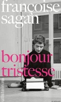 ZEIT Buchhandlung Romane<Françoise Sagan: Bonjour Tristesse