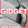 ZEIT Buchhandlung Romane<Frederick Kohner: Gidget. Mein Sommer in Malibu