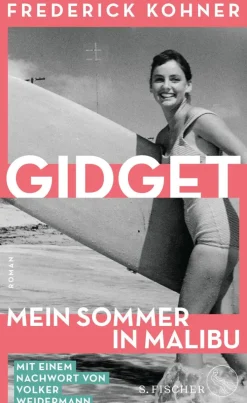ZEIT Buchhandlung Romane<Frederick Kohner: Gidget. Mein Sommer in Malibu