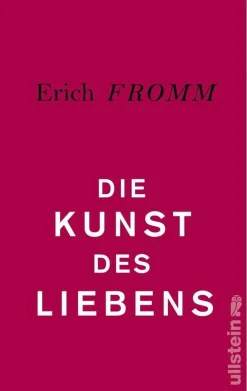 ZEIT Buchhandlung Sachbücher<Fromm, Erich: Die Kunst des Liebens