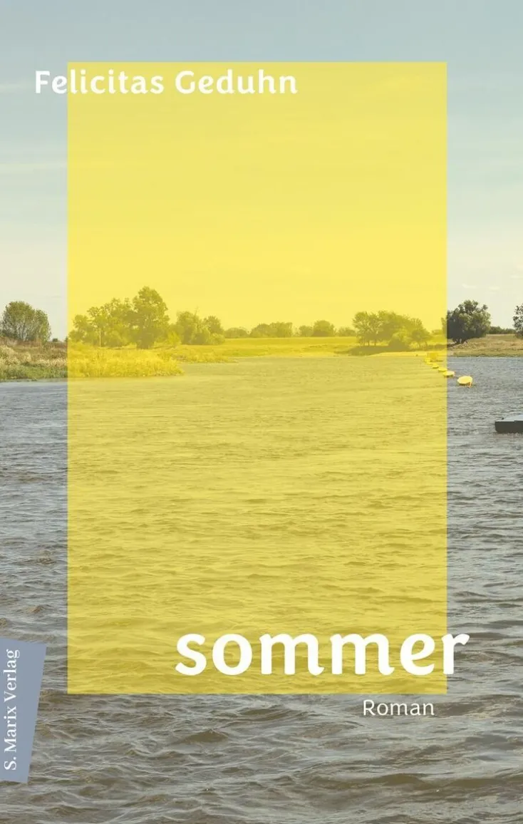 ZEIT Buchhandlung Romane<Geduhn, Felicitas: Sommer
