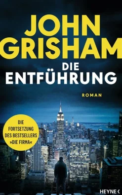 ZEIT Buchhandlung Romane<Grisham, J: Entführung