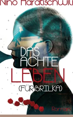 ZEIT Buchhandlung Romane<Haratischwili, Nino: Das achte Leben (Für Brilka)