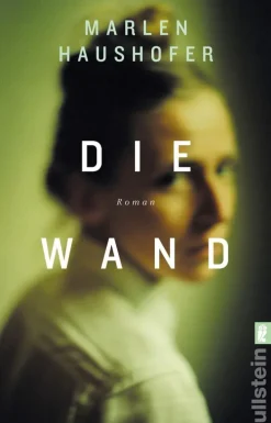 ZEIT Buchhandlung Romane<Haushofer, Marlen: Die Wand