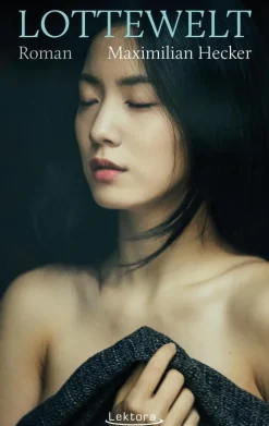 ZEIT Buchhandlung Romane<Hecker, M: LOTTEWELT
