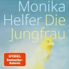 ZEIT Buchhandlung Romane<Helfer, Monika: Die Jungfrau