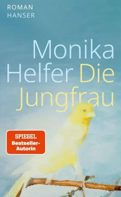 ZEIT Buchhandlung Romane<Helfer, Monika: Die Jungfrau