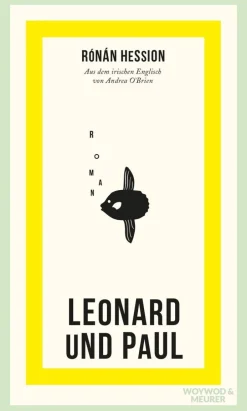 ZEIT Buchhandlung Romane<Hession, Rónán: Leonard und Paul