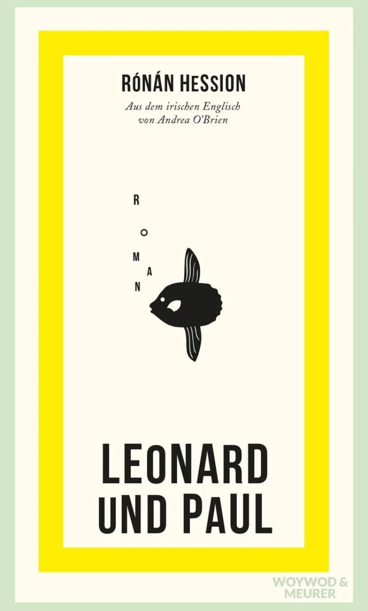 ZEIT Buchhandlung Romane<Hession, Rónán: Leonard und Paul