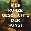 ZEIT Buchhandlung Sachbücher<Hodge, Susie: Eine kurze Geschichte der Kunst