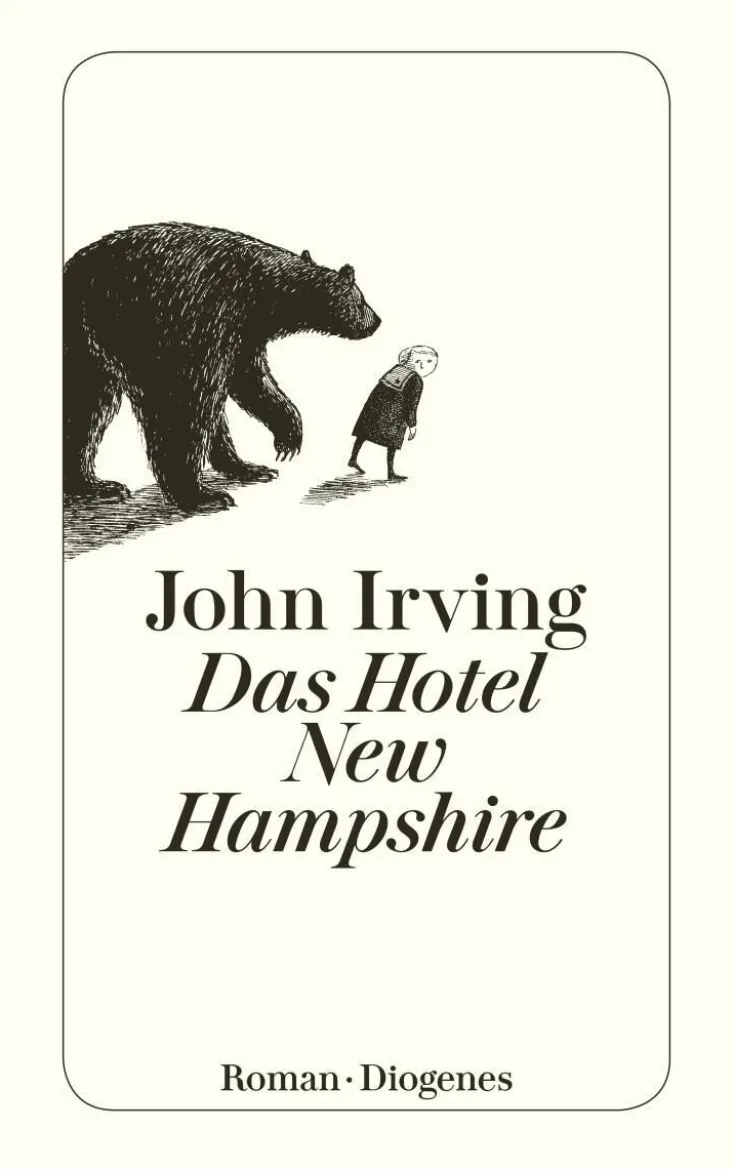 ZEIT Buchhandlung Romane<Irving, J: Hotel New Hampshire