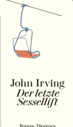ZEIT Buchhandlung Romane<Irving, John: Der letzte Sessellift