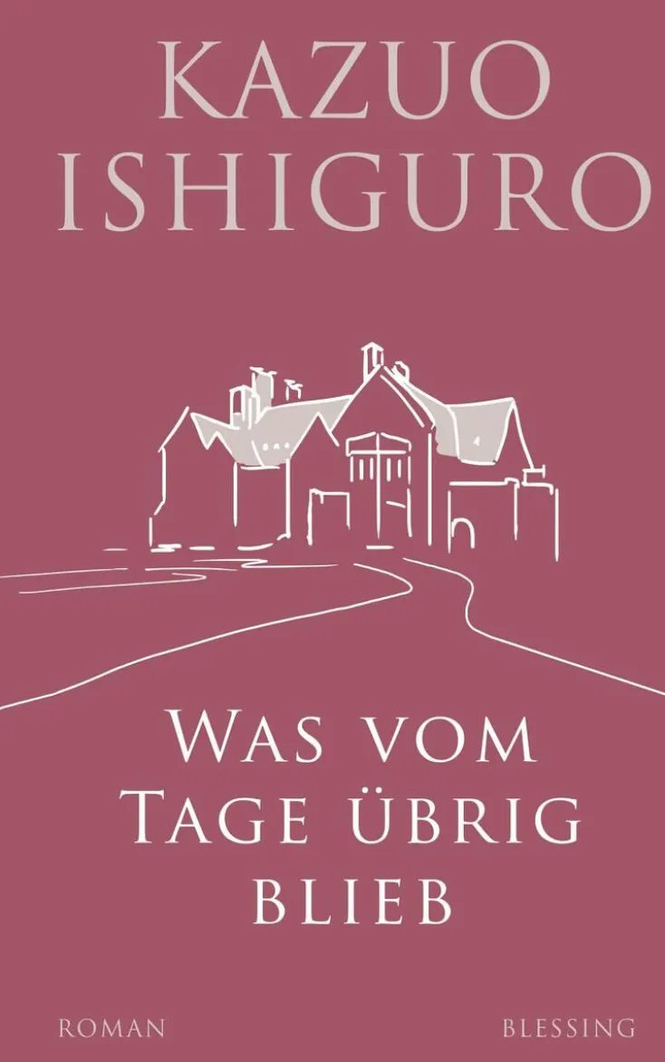 ZEIT Buchhandlung Romane<Ishiguro, K: Was vom Tage übrig blieb