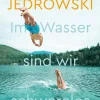 ZEIT Buchhandlung Romane<Jedrowski, T: Im Wasser sind wir schwerelos