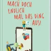 DIE ZEIT Sachbücher<»JETZT MACH DOCH ENDLICH MAL DAS DING AUS!«