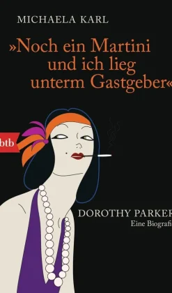 ZEIT Buchhandlung Sachbücher<Karl, Michaela: Noch ein Martini und ich lieg unterm Gastgeber