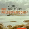 ZEIT Buchhandlung Romane<Köhlmeier, M: Philosophenschiff
