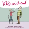 Kinder ZEIT Buchhandlung Kinderbücher Ab 6 Jahre<Klär mich auf
