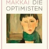 ZEIT Buchhandlung Romane<Makkai, R: Optimisten