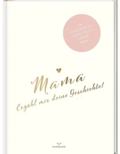 ZEIT Buchhandlung Geschenkbücher<Mama, erzähl mir deine Geschichte!