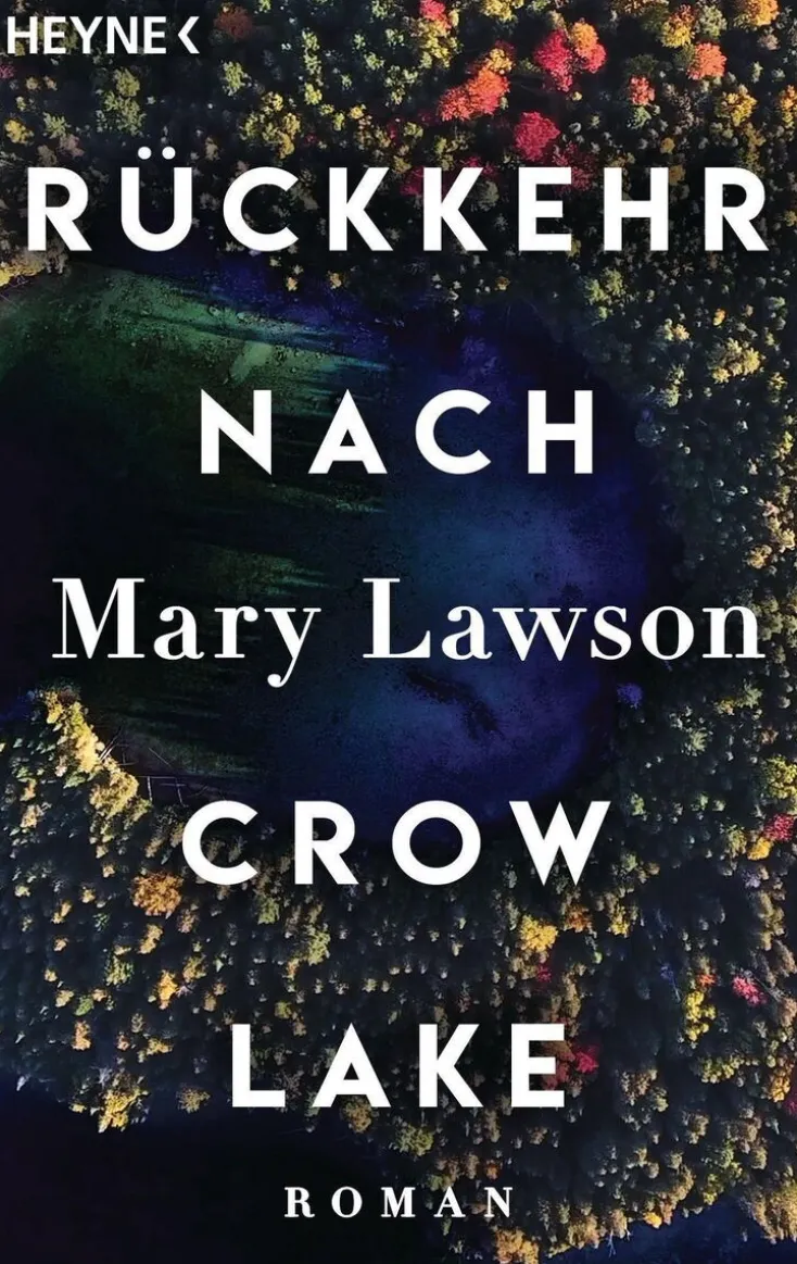 ZEIT Buchhandlung Romane<Mary Lawson: Rückkehr nach Crow Lake
