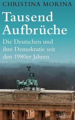 ZEIT Buchhandlung Sachbücher<Morina, C: Tausend Aufbrüche
