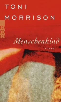 ZEIT Buchhandlung Romane<Morrison, T: Menschenkind