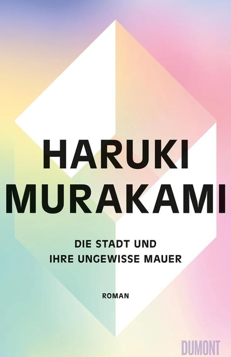 ZEIT Buchhandlung Romane<Murakami, H: Stadt und ihre ungewisse Mauer