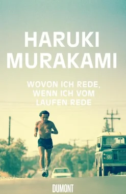 ZEIT Buchhandlung Sachbücher<Murakami, H: Wovon ich rede, wenn ich vom Laufen rede